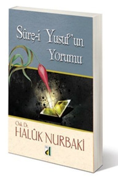 Sure-i Yusuf’un Yorumu