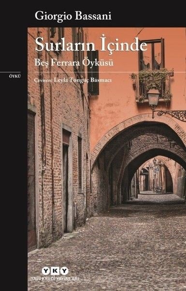 Surların İçinde - Beş Ferrara Öyküsü - Modern Klasikler
