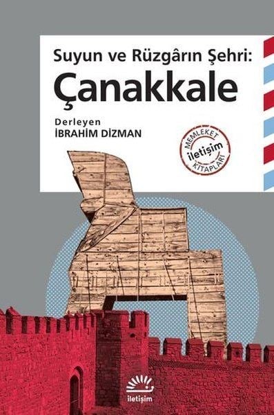 Suyun ve Rüzgarın Şehri: Çanakkale
