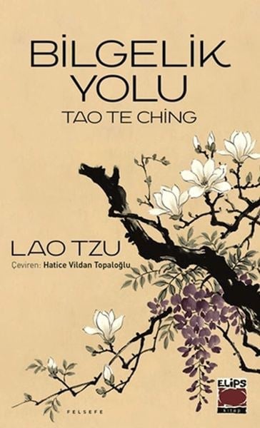 Tao The Ching - Bilgelik Yolu