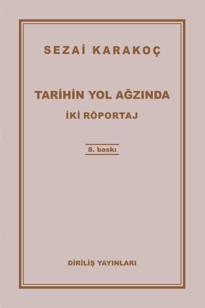 Tarihin Yol Ağzında