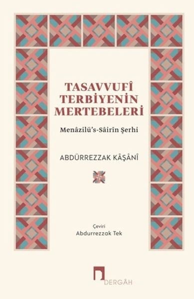 Tasavvufi Terbiyenin Mertebeleri