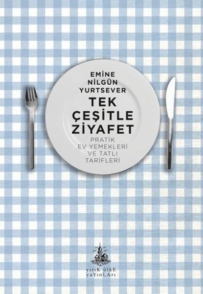 Tek Çeşitle Ziyafet