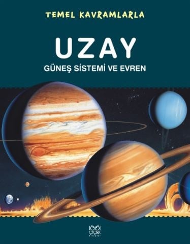 Temel Kavramlarla Uzay  Güneş Sistemi ve Evren