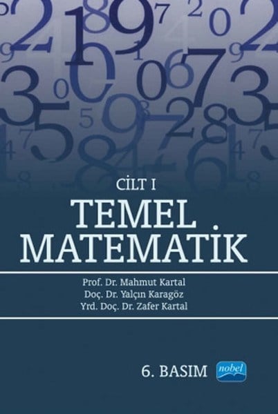 Temel Matematik Cilt 1 / Mahmut Kartal