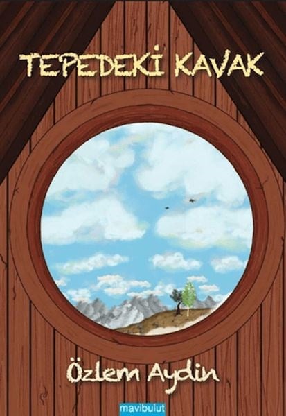 Tepedeki Kavak