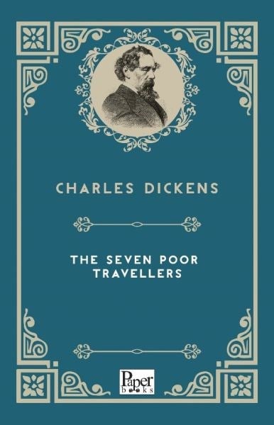 The Seven Poor Travellers (İngilizce Kitap)