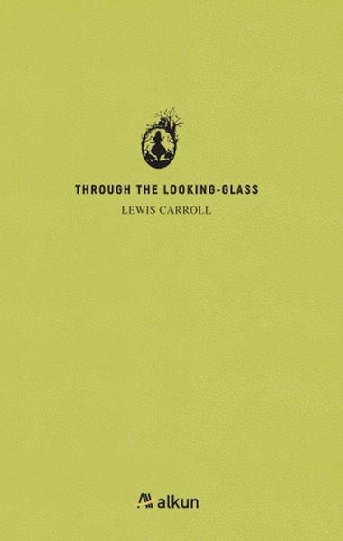 Through The Lookıng - Glass