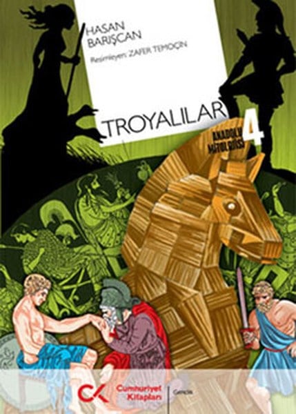 Troyalılar  Anadolu Mitolojisi