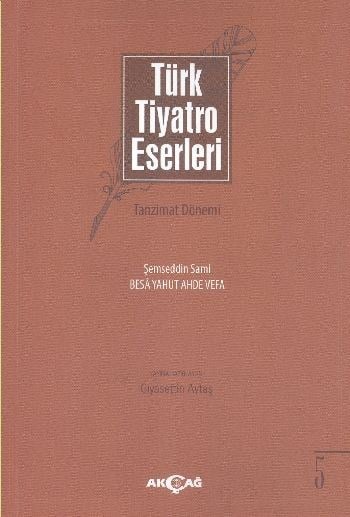 Türk Tiyatro Eserleri 5 / Tazminat Dönemi