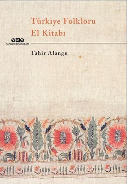 Türkiye Folkloru El Kitabı