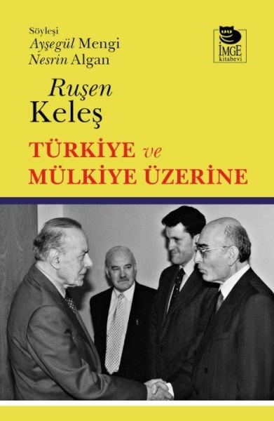 Türkiye ve Mülkiye Üzerine