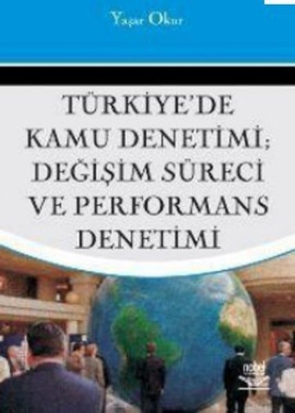 Türkiye'de Kamu Denetimi, Değişim Süreci ve Performans Denetimi
