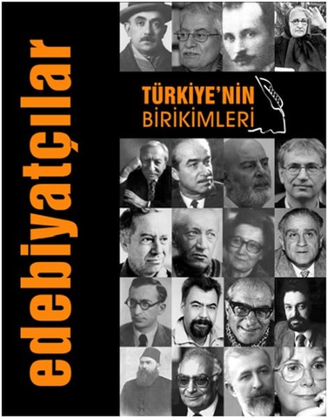 Türkiye'nin Birikimleri -2 - Edebiyatçılar