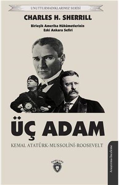 Üç Adam - Unutturmadıklarımız Serisi