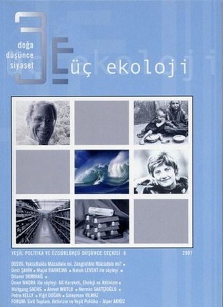 Üç Ekoloji Sayı: 6 Doğa, Düşünce, Siyaset