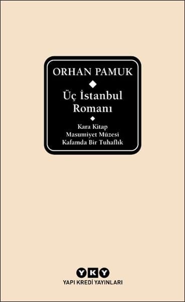 Üç İstanbul Romanı (Şömizli)