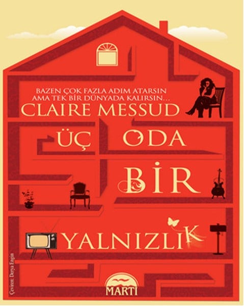Üç Oda Bir Yalnızlık