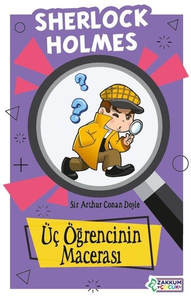 Üç Öğrencinin Macerası - Sherlock Holmes