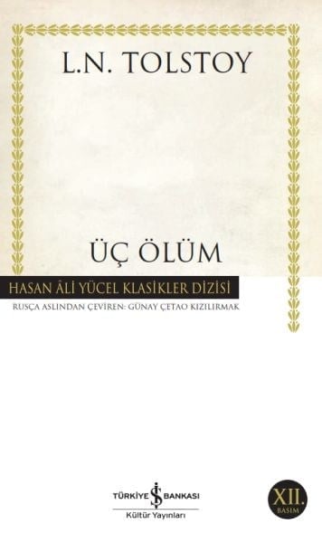 Üç Ölüm - Hasan Ali Yücel Klasikleri