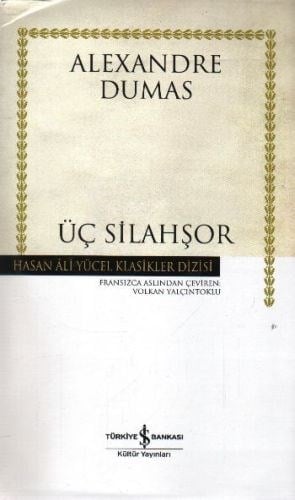 Üç Silahşör - Hasan Ali Yücel Klasikleri (Ciltli)