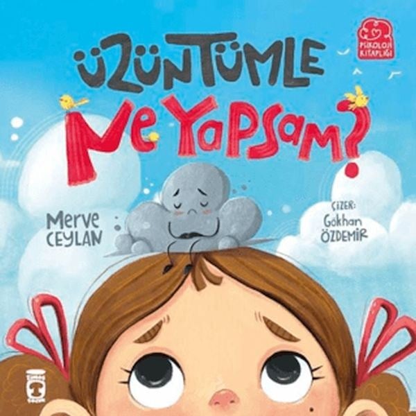 Üzüntümle Ne Yapsam?