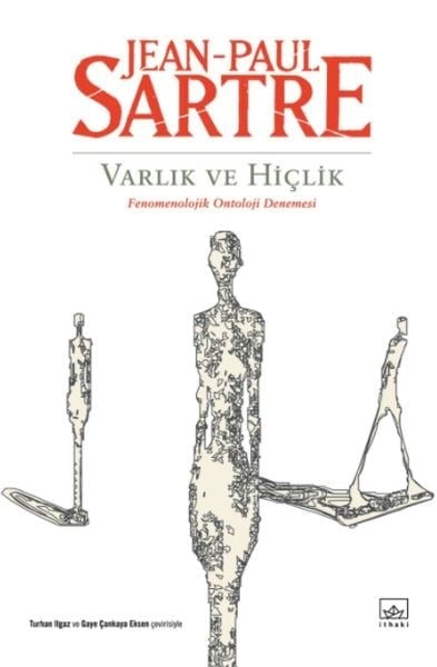 Varlık ve Hiçlik - Fenomenolojik Ontoloji Denemesi