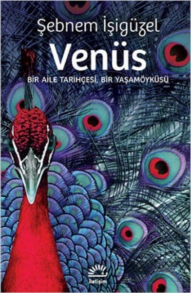 Venüs  Bir Aile Tarihçesi, Bir Yaşamöyküsü