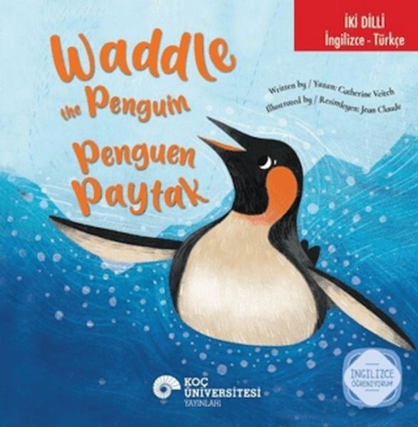 Waddle the Penguin / Penguen Paytak (İki Dilli)
