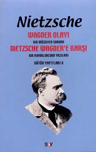 Wagner Olayı-Bir Müzisyen Sorunu