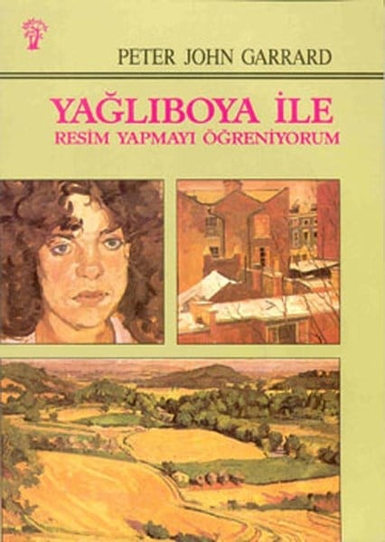 Yağlıboya İle Resim Yapmayı Öğreniyorum