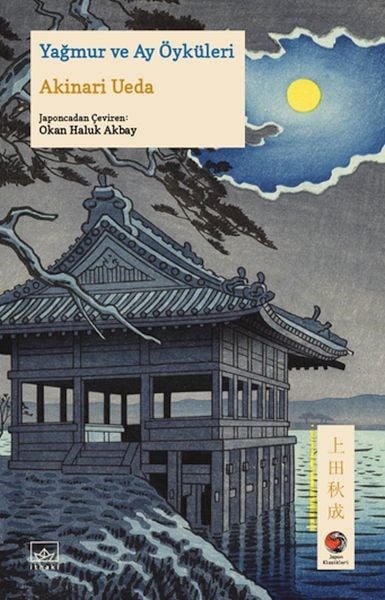 Yağmur ve Ay Öyküleri Japon Klasikleri