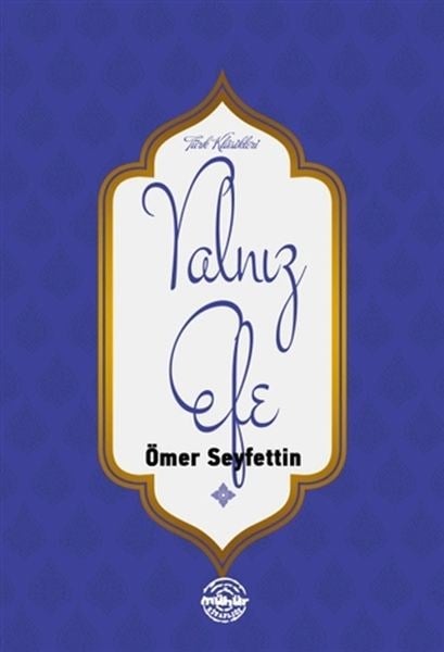Yalnız Efe