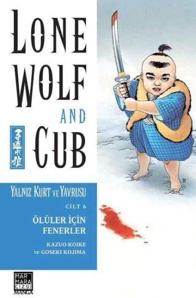 Yalnız Kurt ve Yavrusu Cilt 06 - Ölüler İçin Fenerler