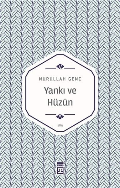 Yankı ve Hüzün