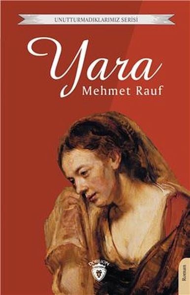 Yara Unutturmadıklarımız Serisi