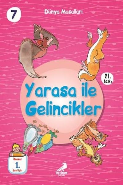 Yarasa İle Gelincikler - Dünya Masalları