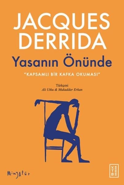 Yasanın Önünde