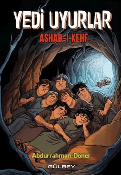 Yedi Uyurlar - Ashab-ı Kehf