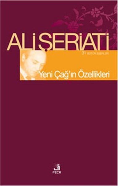 Yeni Çağın Özellikleri