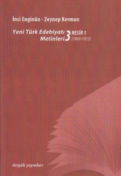 Yeni Türk Edebiyat Metinleri 3 - Nesir 1