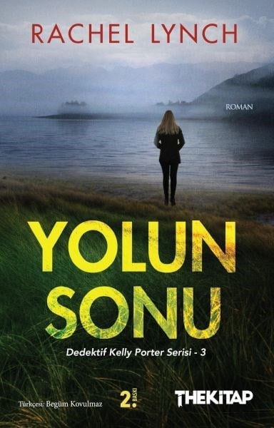 Yolun Sonu - Dedektif Kelly Porter Serisi 3