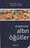 Yöneticilere Altın Öğütler