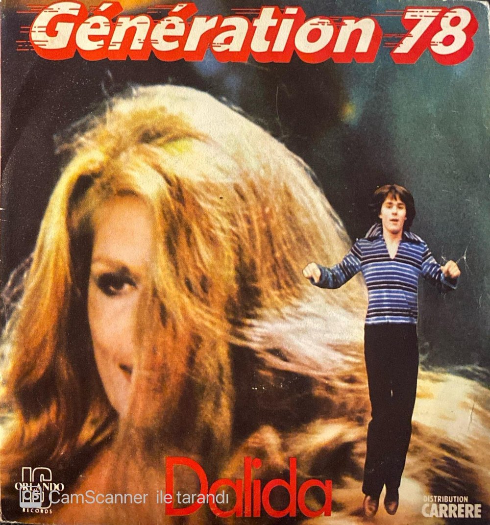 Dalida - Generation 78 45'lik Plak