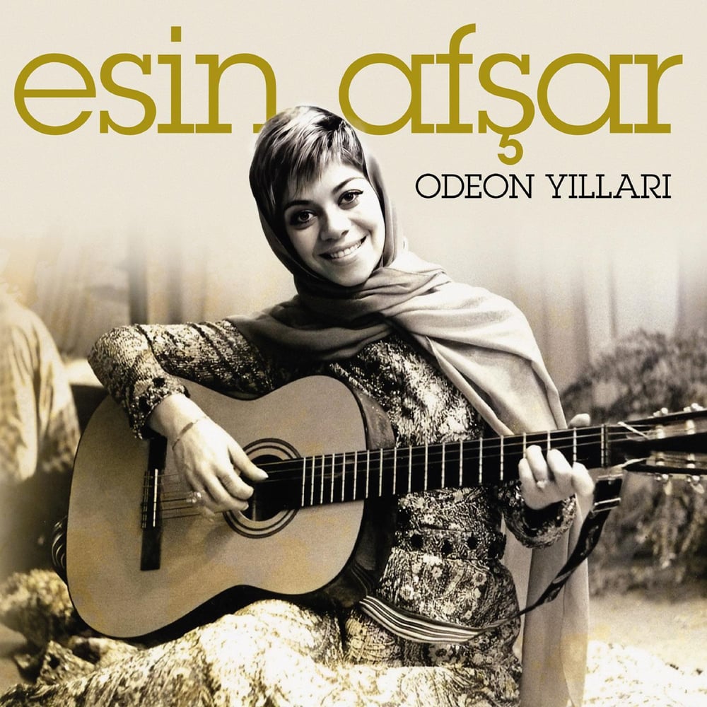 Esin Afşar - Odeon Yılları 