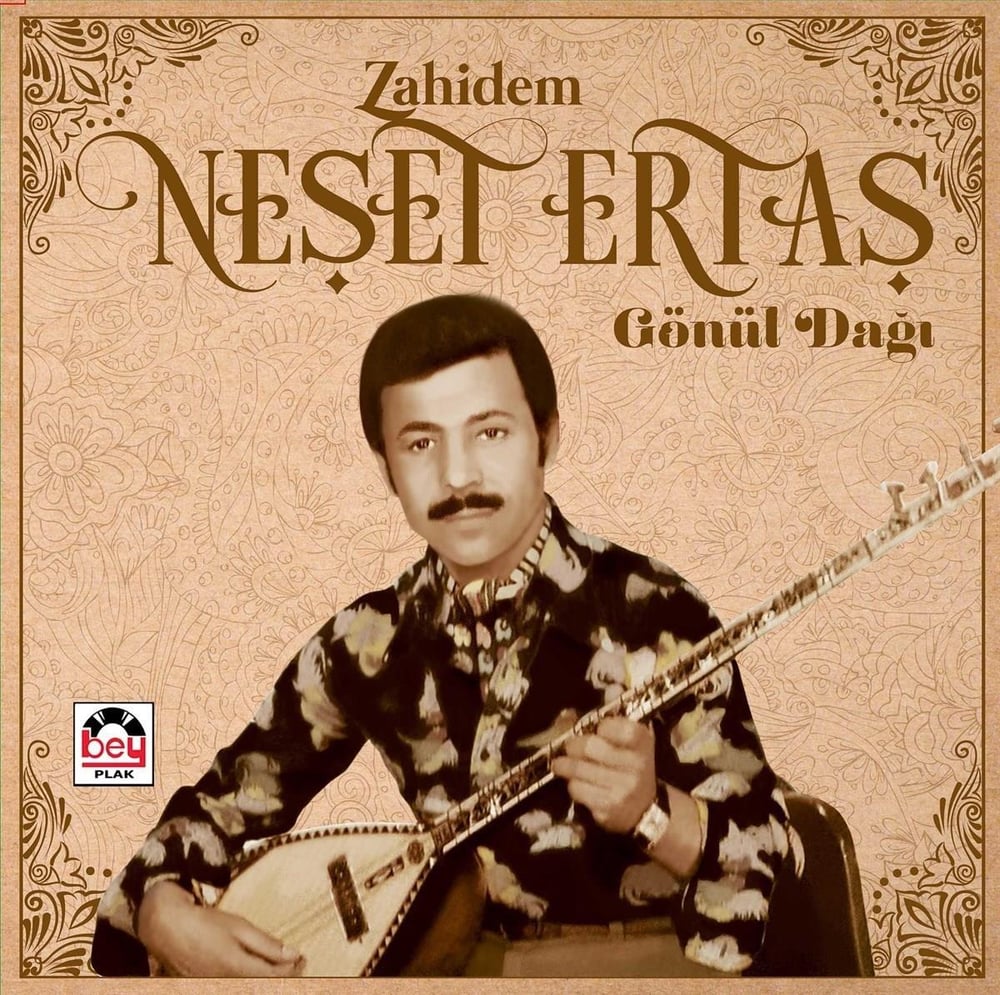 Neşet Ertaş - Zahidem / Gönül Dağı 