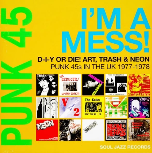 Punk 45: I'm A Mess! D-I-Y Or Die! Plak LP | Soul Jazz Records Punk Derlemesi 