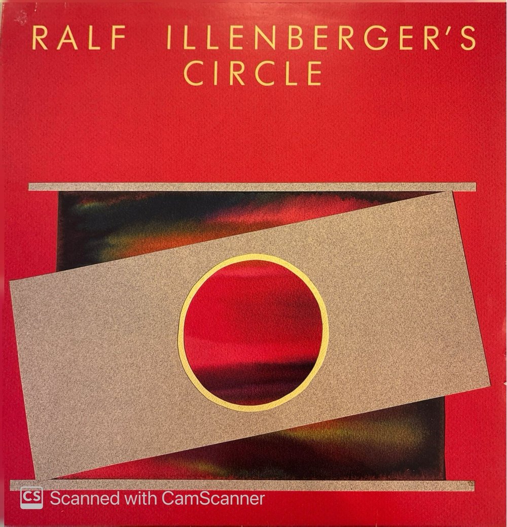 Ralf Illenberger's Circle – Ralf Illenberger's Circle Plak LP