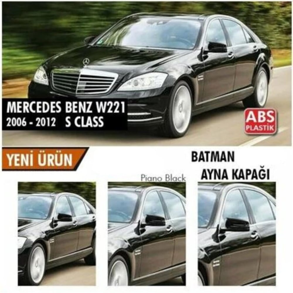  Mercedes Benz W221 2010-2013 Batman Yarasa Ayna Kapağı Piano Black Abs Plastik