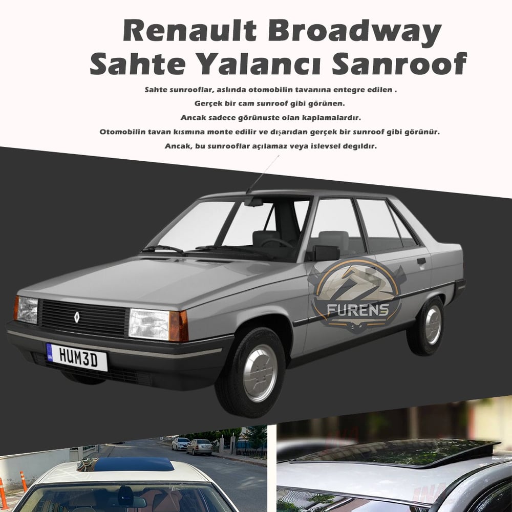 Renault Broadway Parlak Siyah Yalancı Çakma Sahte Sunroof